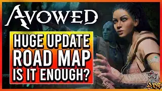 AVOWED HUGE UPDATE! Road Map Revealed! But The Future Feels Kinda Dissapointing?