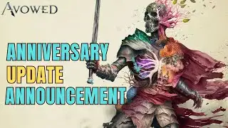 Avowed - Obsidian Announces Large Anniversary Update