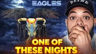 AWESOME!| FIRST TIME HEARING The Eagles - One Of These Nights REACTION