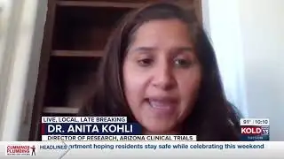 AZ Clinical Trials opens new COVID-19 Study - KOLD13 News
