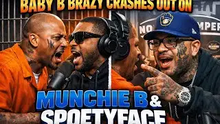 BABY B BRAZY CRASHES OUT ON MUNCHIE B AND SPOETYFACE 