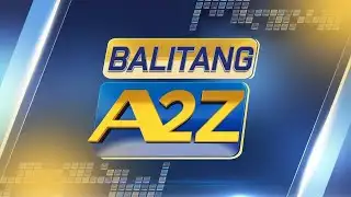 #BalitangA2Z | February 03 2026