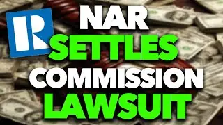 BAM BREAKING: NAR Settles Lawsuit!