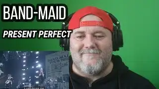 BAND-MAID - PRESENT PERFECT (Official Live Video) | REACTION