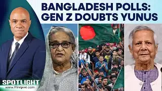 Bangladesh Election Process Moves With "Disillusioned" Gen Z, Without Hasina | Spotlight | N18G