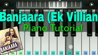 Banjaara l Ek Villain 2014 l Easy Piano Tutorial l Mihir Piano