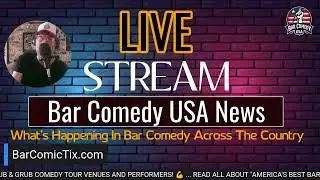 Bar Comedy USA News Oct 21