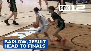 Barlow, Jesuit High boys set to face off for Oregon’s 6A basketball title
