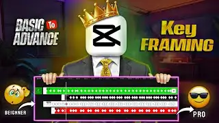 Basic To Advance Level Keyframing | Video Editing Techniques | Edit like a pro | capcut tutorial