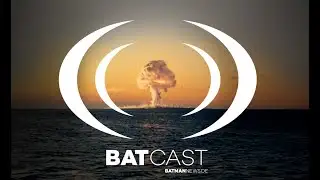 BatCast #88 – Special: The Dark Knight Rises, Teil 5