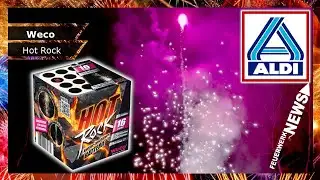 [BATCH 2025] ALDI Nord NEW PRODUCT HOT ROCK | Weco Fireworks