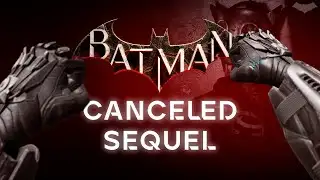 Batman: Arkham Shadow Sequel Canceled