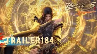 🌟Battle Through the Heavens Year Version EP 184 Preview | Yuewen Animation