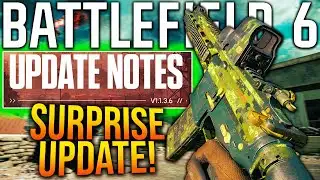 BATTLEFIELD 6 NEW SURPRISE UPDATE... (1.1.3.6 Patch Notes)