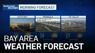 Bay Area Forecast: Chilly Mornings