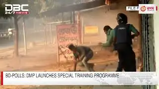 Bd-polls: dmp launches special training programme  | DBC NEWS