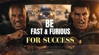Be Fast & Furious for Success: Unlock Your Potential_  Powerful motivational speech. #motivation
