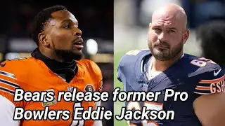 Bears release former Pro Bowlers Eddie Jackson, Cody Whitehair