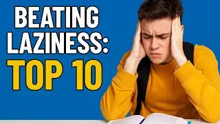 🎓Beating Laziness: Top 10 Tips Every Student Needs to Know! #usa