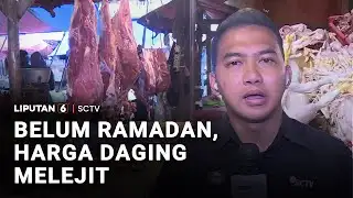 Belum Ramadan, Harga Daging Melejit | Liputan 6