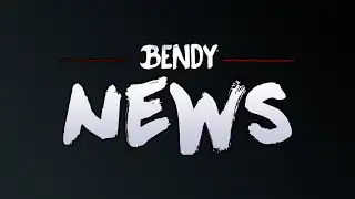 Bendy News Trailer