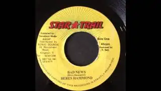 BERES HAMMOND- BAD NEWS