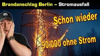 Berlin Brandanschlag Stromnetz - 45 000 ohne Strom und Heizung - Quick Infos