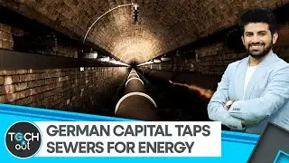 Berlin project: From human waste to energy | Tech It Out