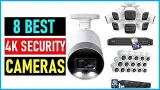 Best 4K Security Camera In 2023|| Top 8 Best 4K Security Camera- Reviews