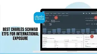 Best Charles Schwab ETFs for International Exposure