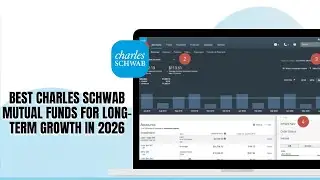 Best Charles Schwab Mutual Funds for Long-Term Growth in 2026