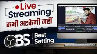Best OBS Setting for Streaming | OBS Studio Tutorial