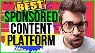 Best Sponsored Content Platform 2021🔥