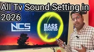 Best Way to Set Sound Setting in Any Smart TV 2026 🔥 | Perfect Equalizer Custom Mode Settings