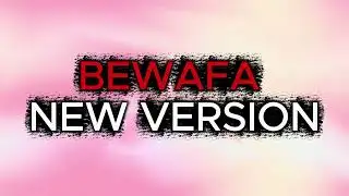 Bewafa News Version 2026 Song