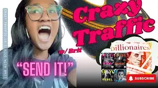 Beyoncé a Billionaire & Someone Needs to Send a Check to Pay My Bills | Crazy Traffic LA  SEND IT!!