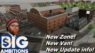 Big Ambitions - EA .9 Preview!