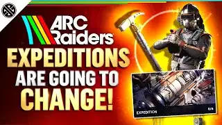 BIG Changes Coming To Expeditions In ARC Raiders Are Confirmed!