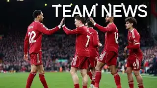 Big Match Build Up | TEAM NEWS |