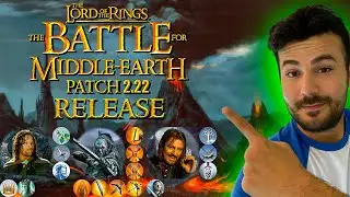 BIG NEWS! Battle for Middle Earth Patch 2.22 RELEASED!