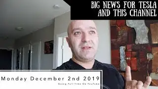 Big News For Tesla and This Channel | Ep 104