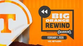 Big Orange Rewind | February 1, 2026