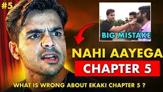 Big Problem With Ekaki Chapter 5 ?🔴 What Really Went Wrong?