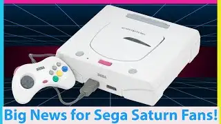 Big Sega Saturn Development News! New Tech...That