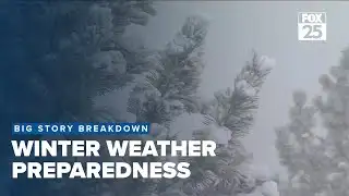 Big Story Breakdown: Winter Weather Preparedness