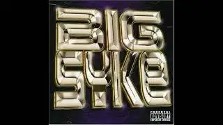 Big Syke - Big Syke (2002)