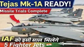 Big- Tejas Mk-1A READY! HAL का बड़ा ऐलान | IAF को इसी साल मिलेंगे 5 Fighter Jets 🇮🇳🔥