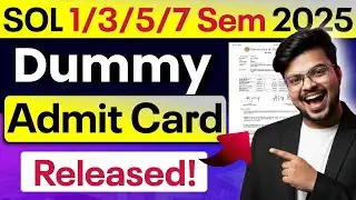 📢 Big Update! DU SOL 1/3/5/7 Semester 2025: Exam Admit Card Released!