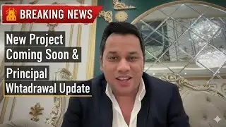 📢Big Update: New Project Launch + Principal Withdrawal News 🚨