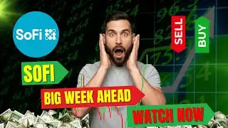 BIG Week Ahead for SoFi ⚠️ Weekly Prediction │ Key Support SoFi NEEDS to HOLD?